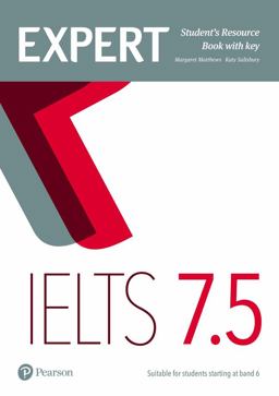 Expert IELTS 7. 5 Student's Resource Book with Key