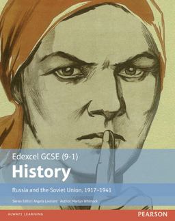Edexcel GCSE (9-1) History Russia and the Soviet Union, 1917-1941 Student Book Edexcel GCSE (9-1) History Russia and the Soviet Union, 1917-1941 Student Book