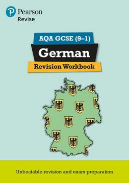 Pearson REVISE AQA GCSE (9-1) German Revision Workbook: for 2024 and 2025 Assessments and Exams (Revise AQA GCSE MFL 16)