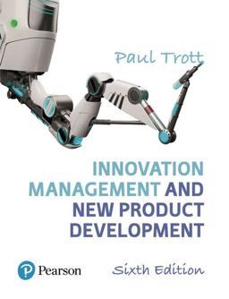 Innovation Management and New Product Development 6th 9781292133423 Front Cover