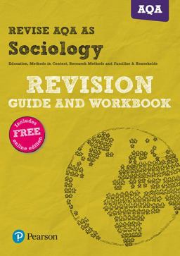 Pearson REVISE AQA AS Level Sociology Revision Guide and Workbook Inc Online Edition - 2023 and 2024 Exams