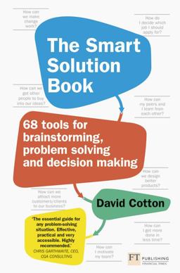 Smart Solution Book 68 Tools for Brainstorming, Problem Solving and Decision Making  9781292142319 Front Cover