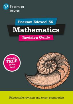 Pearson REVISE Edexcel AS Maths Revision Guideinc Online Edition - 2023 and 2024 Exams