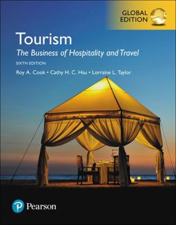 Tourism: the Business of Hospitality and Travel, Global Edition 6th 9781292221670 Front Cover