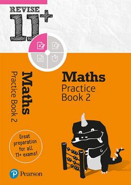 Pearson REVISE 11+ Maths Practice Book 2 for the 2023 and 2024 Exams