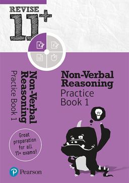 Pearson REVISE 11+ Non-Verbal Reasoning Practice Book 1 for the 2023 and 2024 Exams