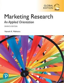 Marketing Research: an Applied Orientation, Global Edition