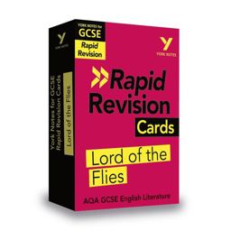 York Notes for AQA GCSE Rapid Revision Cards: Lord of the Flies Catch up, Revise and Be Ready for and 2023 and 2024 Exams and Assessments