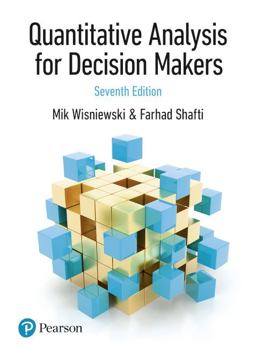 Quantitative Analysis for Decision Makers 7th 9781292276618 Front Cover