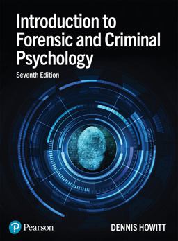 Introduction to Forensic and Criminal Psychology 7th 9781292295787 Front Cover