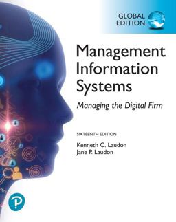 Management Information Systems: Managing the Digital Firm, Global Edition 16th 2019 9781292296562 Front Cover