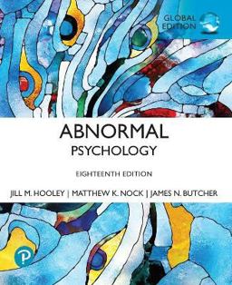 Abnormal Psychology, Global Edition Abnormal Psychology, Global Edition