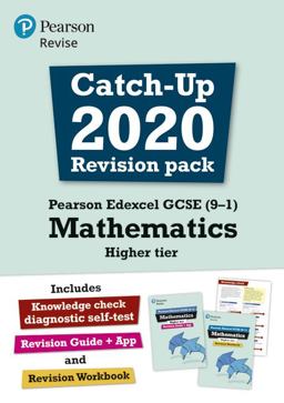 Pearson REVISE Edexcel GCSE (9-1) Mathematics Higher Catch-Up Revision Pack