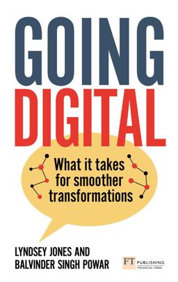 Going Digital: What It Takes for Smoother Transformations  9781292375670 Front Cover