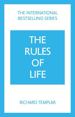 Rules of Life: a Personal Code for Living a Better, Happier, More Successful Kind of Life 5th 9781292435619 Front Cover