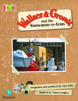 Bug Club Reading Corner: Age 5-7: Wallace and Gromit and the Snowman-O-tron