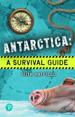 Rapid Plus Stages 10-12 11. 7 Antarctica: a Survival Guide