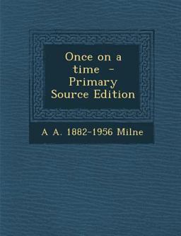 Once on a Time - Primary Source Edition