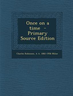 Once on a Time - Primary Source Edition