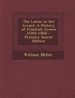 The Latins in the Levant