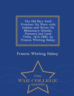 The Old New York Frontier