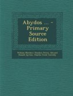 Abydos ... - Primary Source Edition