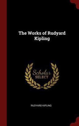 The Works of Rudyard Kipling