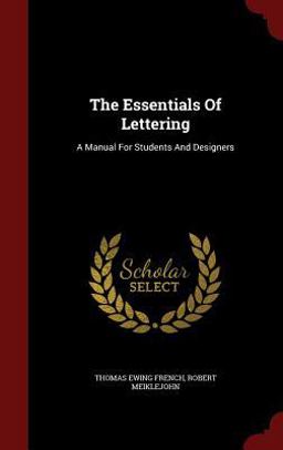 The Essentials of Lettering