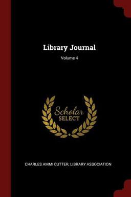Library Journal; Volume 4