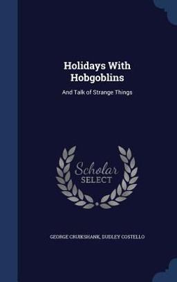 Holidays with Hobgoblins