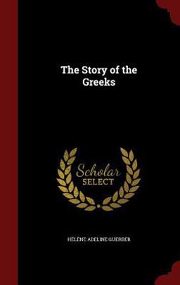 The Story of the Greeks