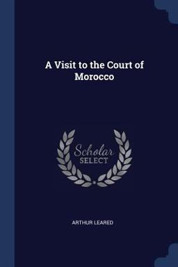 A Visit to the Court of Morocco