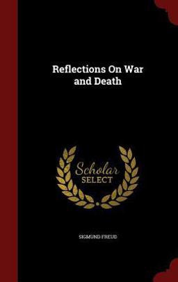 Reflections on War and Death