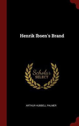 Henrik Ibsen's Brand