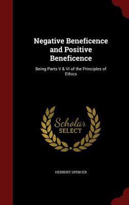 Negative Beneficence and Positive Beneficence