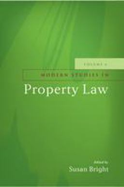 Modern Studies in Property Law - Volume 6