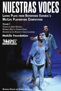 Nuestras Voces Latino Plays Volume One