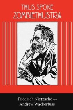 Thus Spoke Zombiethustr