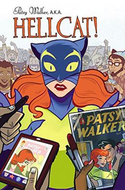 Patsy Walker, A. K. A. Hellcat! Vol. 1 Hooked on a Feline  9781302900359 Front Cover