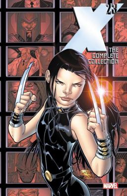 X-23 The Complete Collection Vol. 1  9781302901165 Front Cover