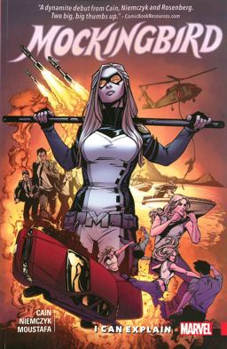 Mockingbird Vol. 1 I Can Explain  9781302901226 Front Cover