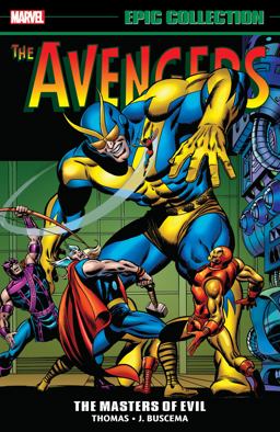 Avengers Epic Collection 3: Masters of Evil  9781302904104 Front Cover