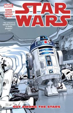 Star Wars Vol. 6: Out among the Stars