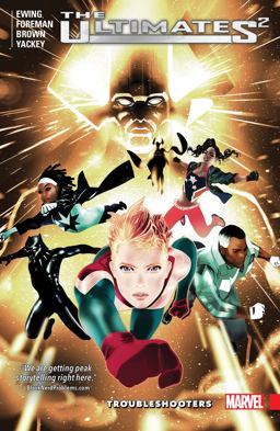 Ultimates 2 Vol. 1: Troubleshooters  9781302906757 Front Cover