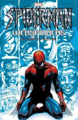 Spider-Man: Webspinners - the Complete Collection  9781302906818 Front Cover