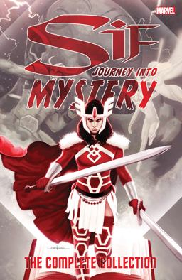 Sif: Journey into Mystery - the Complete Collection  9781302906832 Front Cover