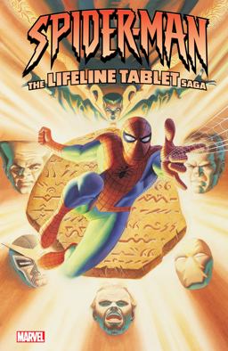 Amazing Spider-man: The Lifeline Tablet Saga  9781302907105 Front Cover