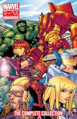 Marvel Mangaverse: the Complete Collection