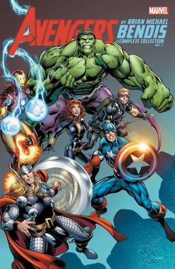 Avengers by Brian Michael Bendis: the Complete Collection Vol. 3  9781302907754 Front Cover