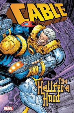Cable: the Hellfire Hunt